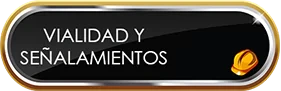 Vialidad y Senalamientos
